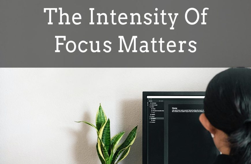 How Can I Maximize My Focus?