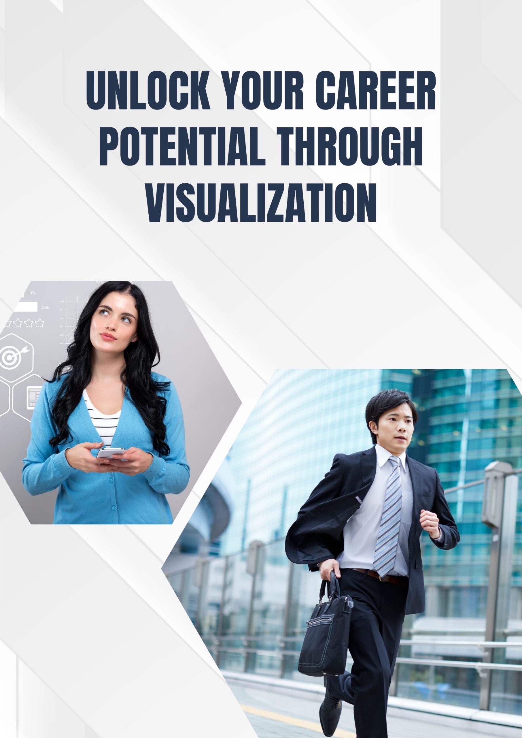 Unlock Your Career Potential Through Visualization